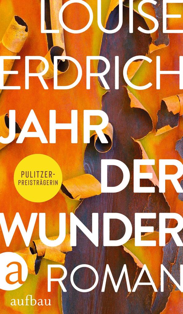 Produktbild: Jahr der Wunder | Louise Erdrich