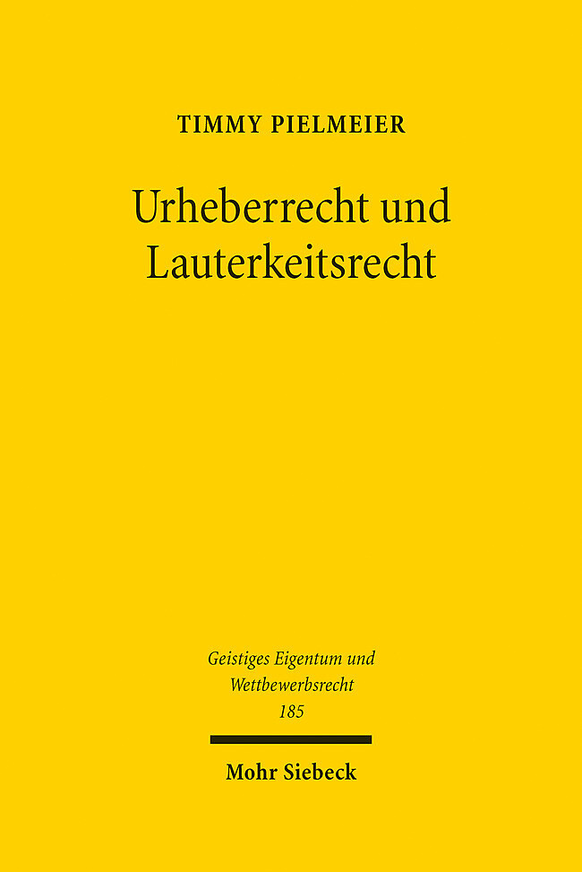 Produktbild: Urheberrecht und Lauterkeitsrecht | Timmy Pielmeier