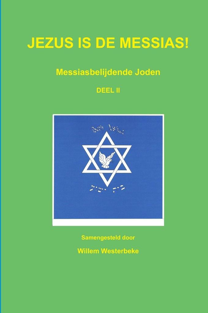 Produktbild: Jezus Is de Messias! | Willem Westerbeke