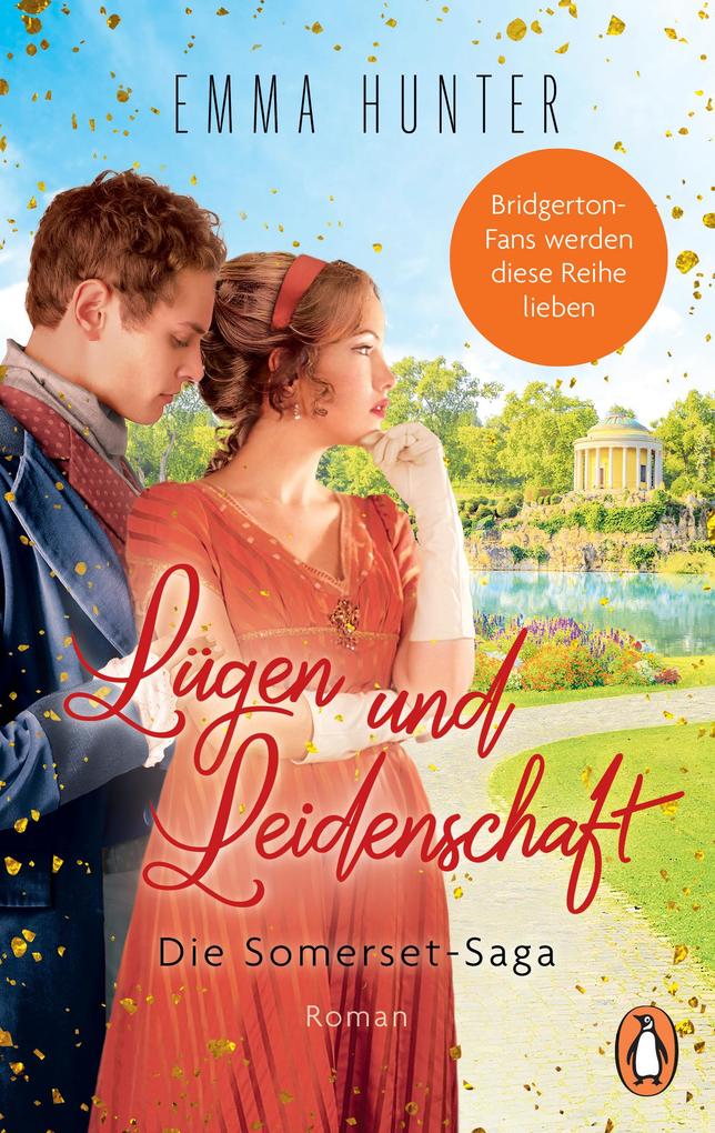 Produktbild: Lügen und Leidenschaft. Die Somerset-Saga (3) | Emma Hunter