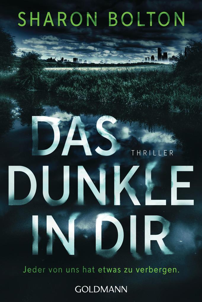 Produktbild: Das Dunkle in dir | Sharon Bolton