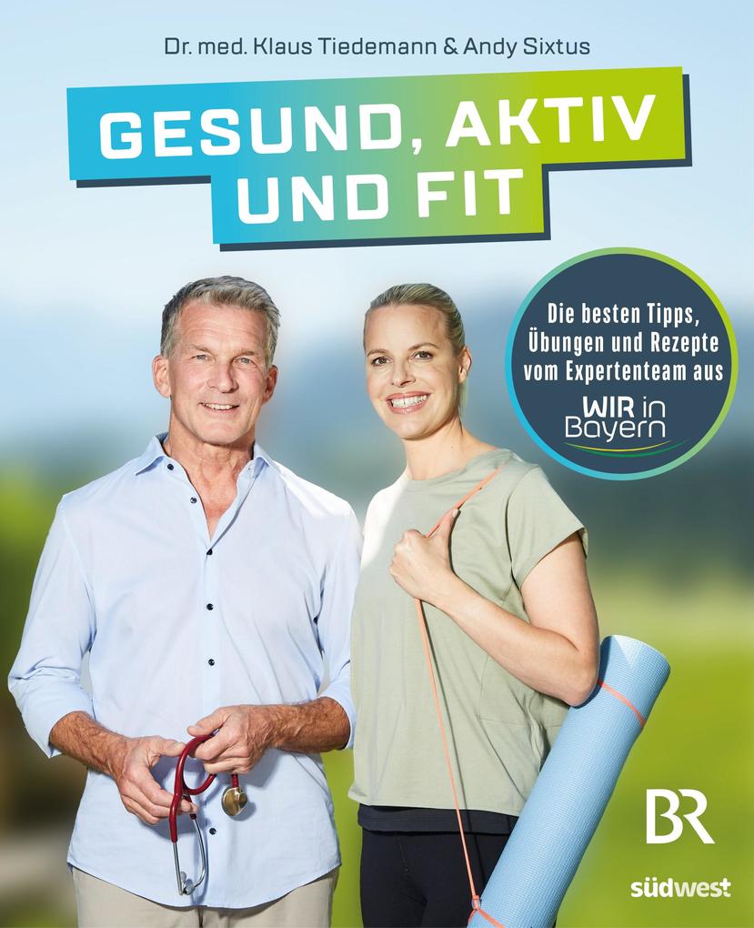 Produktbild: Gesund, aktiv und fit | Klaus Tiedemann, Andrea Sixtus