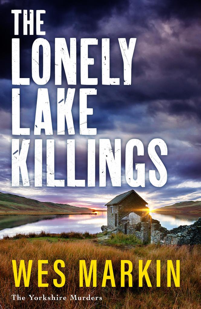 Produktbild: The Lonely Lake Killings | Wes Markin