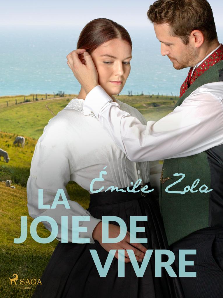 Produktbild: La Joie de Vivre | Émile Zola