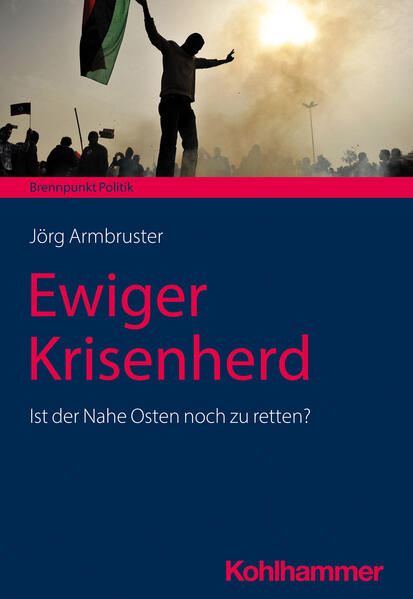 Produktbild: Ewiger Krisenherd | Jörg Armbruster