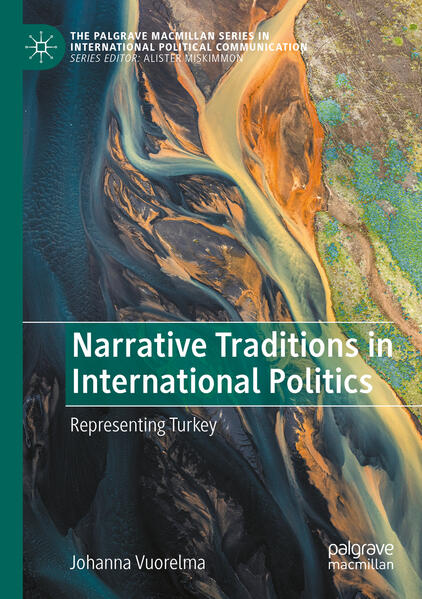 Produktbild: Narrative Traditions in International Politics | Johanna Vuorelma