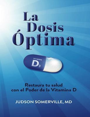 Produktbild: La Dosis Óptima | Judson Somerville