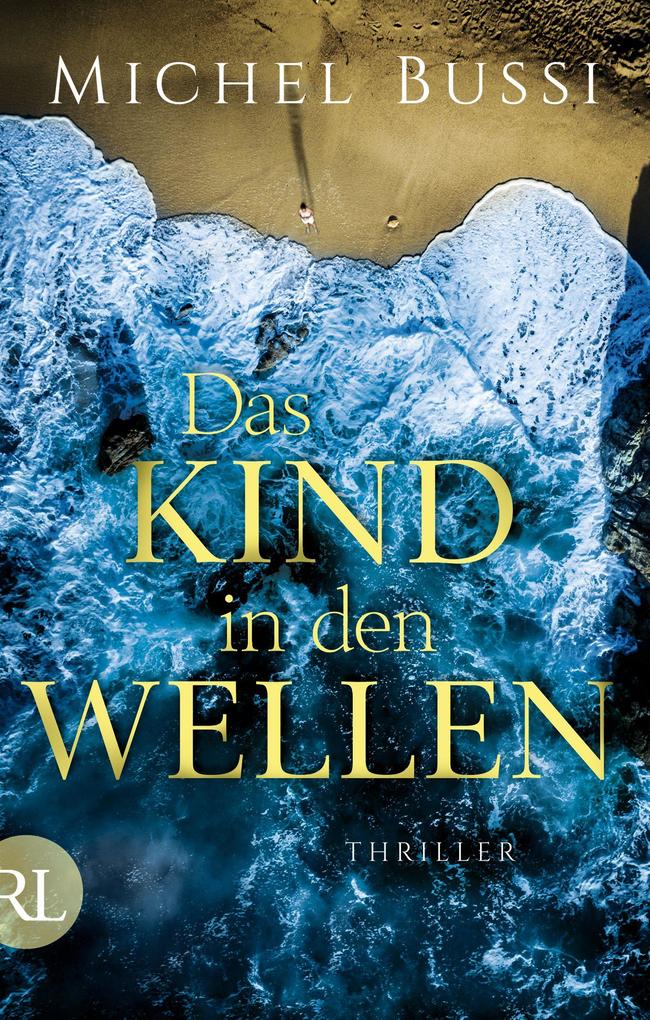 Produktbild: Das Kind in den Wellen | Michel Bussi