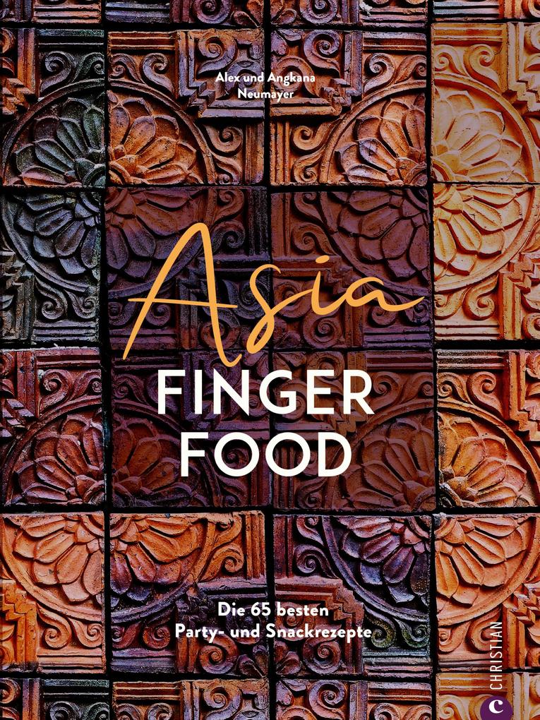 Produktbild: Asia Fingerfood | Alex Neumayer, Angkana Neumayer
