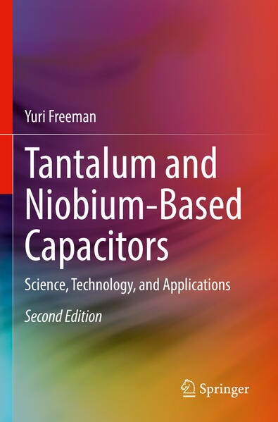 Produktbild: Tantalum and Niobium-Based Capacitors | Yuri Freeman