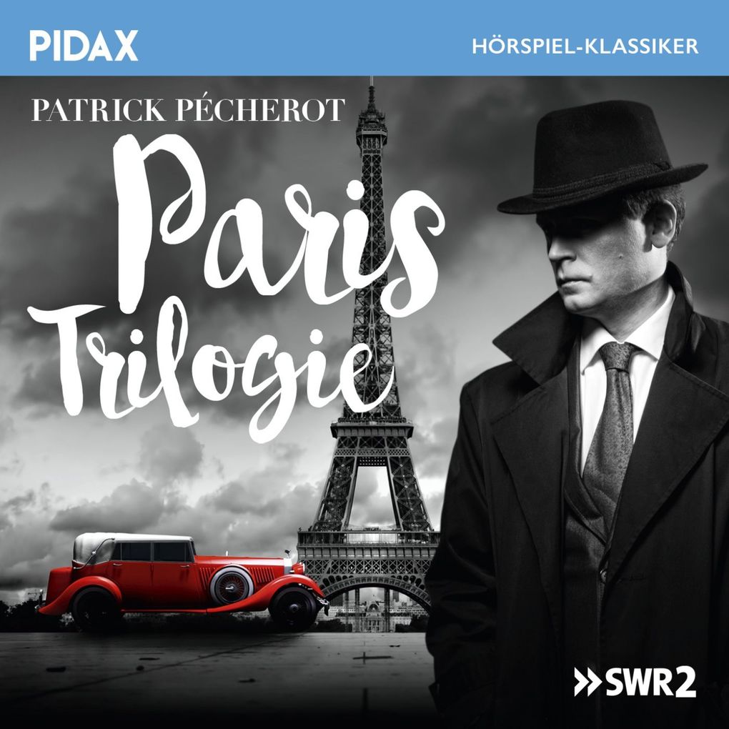 Produktbild: Paris Trilogie | Patrick Pechérot