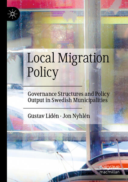 Produktbild: Local Migration Policy | Gustav Lidén, Jon Nyhlén