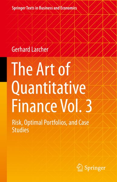 Produktbild: The Art of Quantitative Finance Vol. 3 | Gerhard Larcher