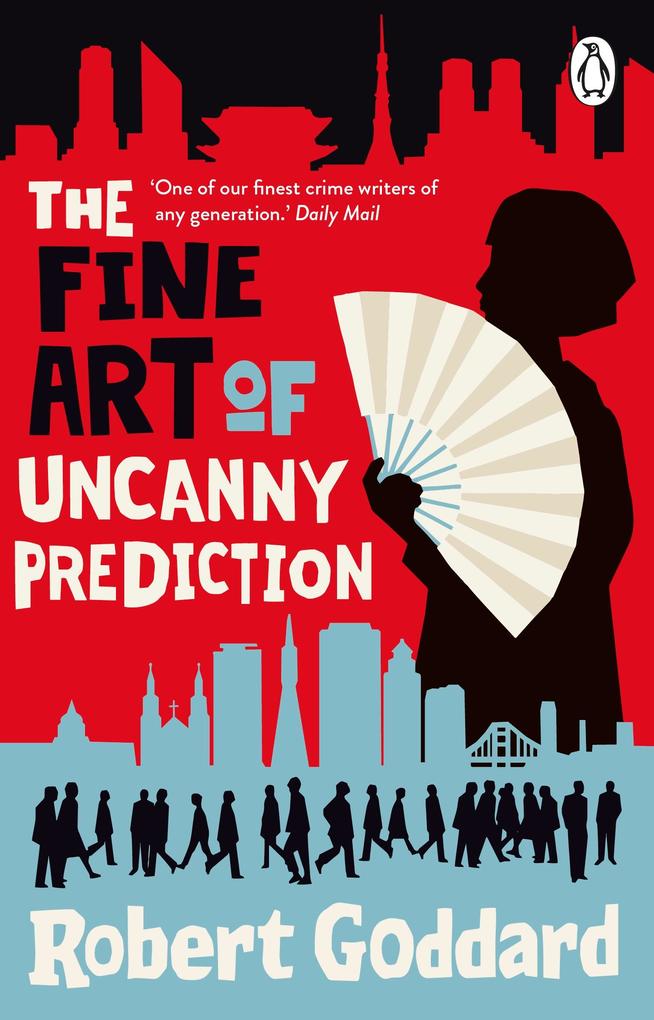 Produktbild: The Fine Art of Uncanny Prediction | Robert Goddard