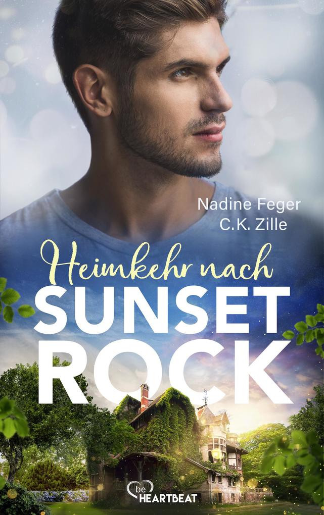 Produktbild: Heimkehr nach Sunset Rock | Nadine Feger, C. K. Zille