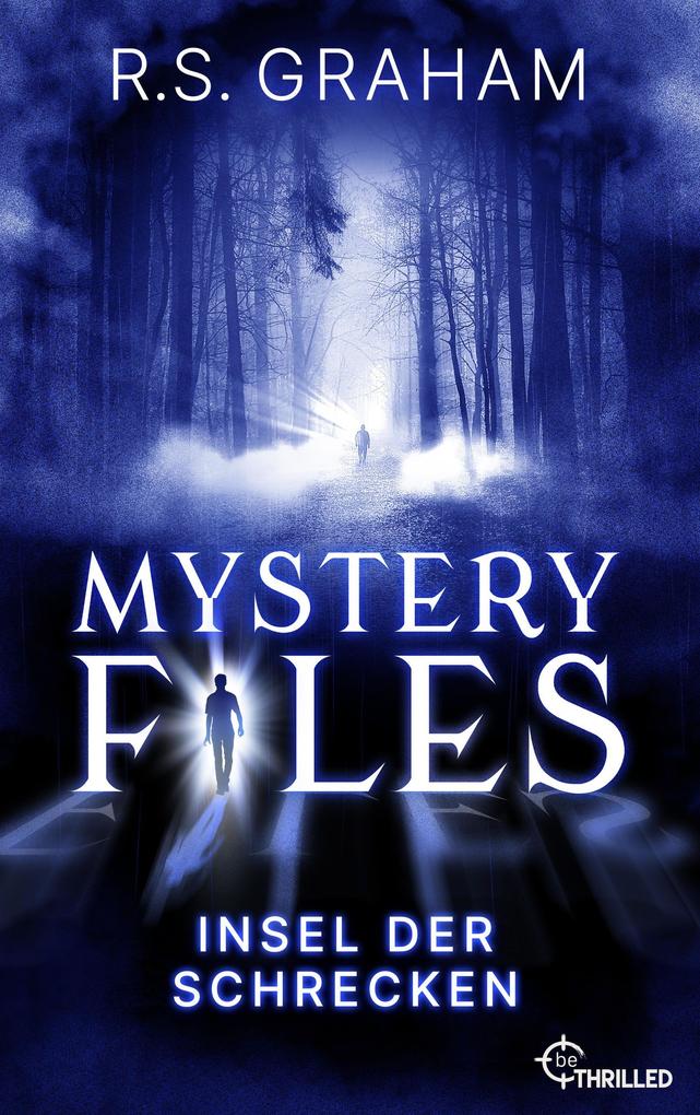 Produktbild: Mystery Files - Insel der Schrecken | R. S. Graham