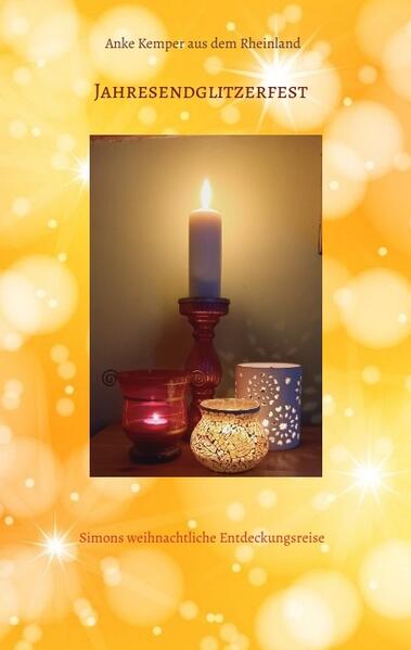 Produktbild: Jahresendglitzerfest | Anke Kemper aus dem Rheinland