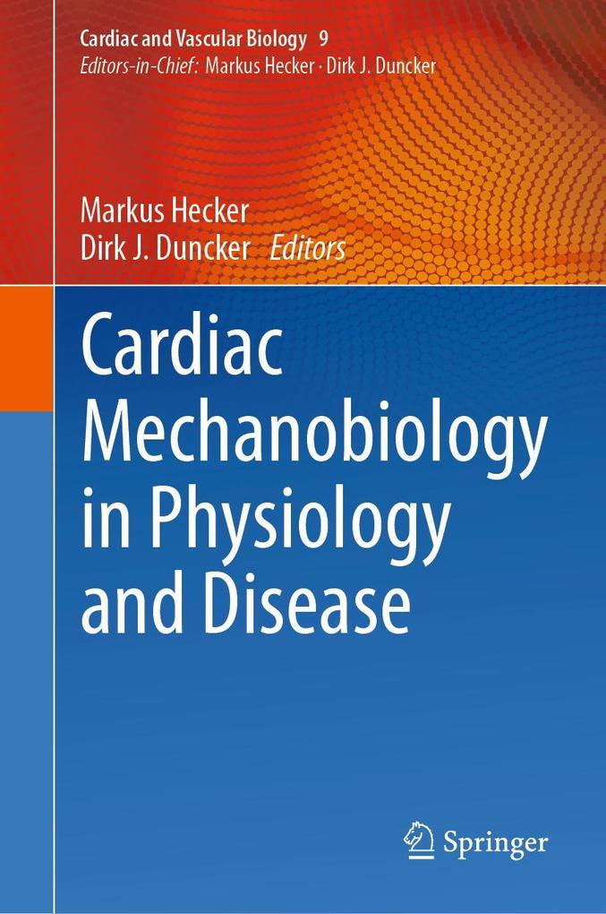 Produktbild: Cardiac Mechanobiology in Physiology and Disease