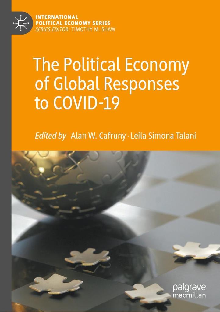 Produktbild: The Political Economy of Global Responses to COVID-19