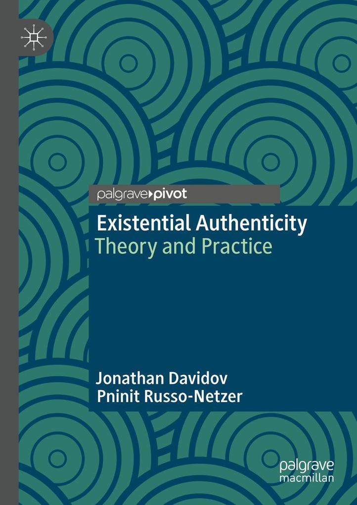 Produktbild: Existential Authenticity | Jonathan Davidov, Pninit Russo-Netzer