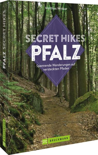 Produktbild: Secret Hikes Pfalz | Matthias Wittber