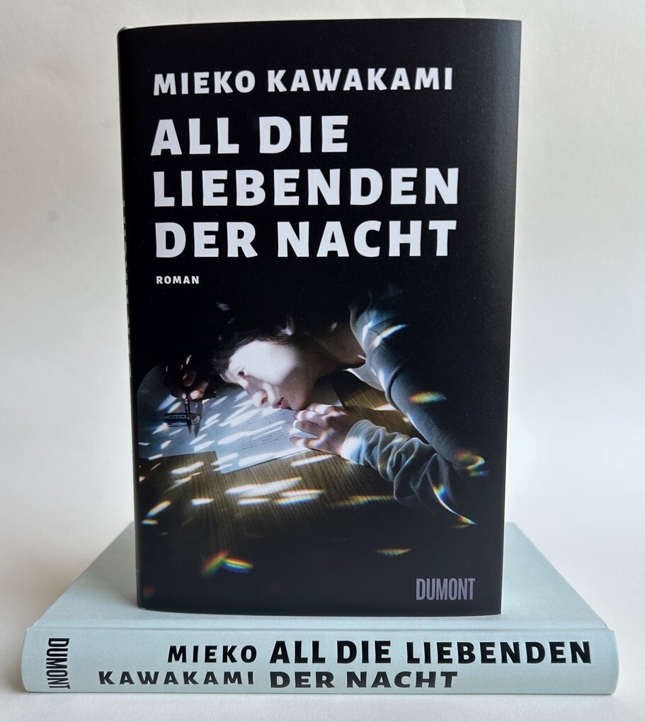 Weitere Ansicht: All die Liebenden der Nacht | Mieko Kawakami