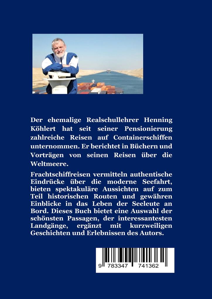 Weitere Ansicht: Auf Frachtschiffen die Welt entdecken | Henning Köhlert