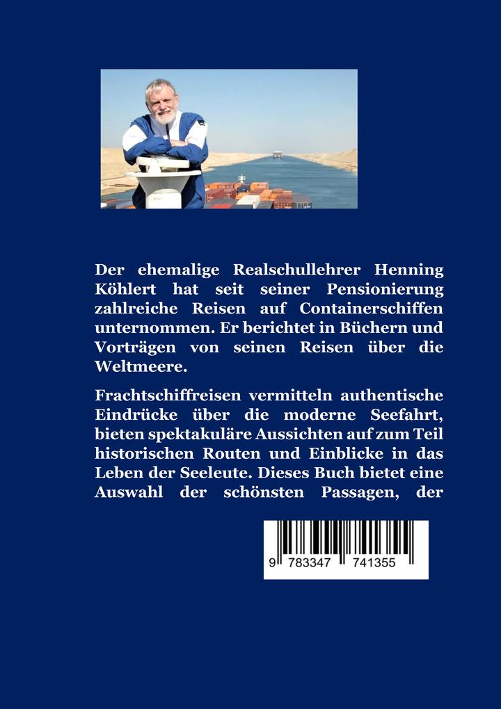 Weitere Ansicht: Auf Frachtschiffen die Welt entdecken | Henning Köhlert