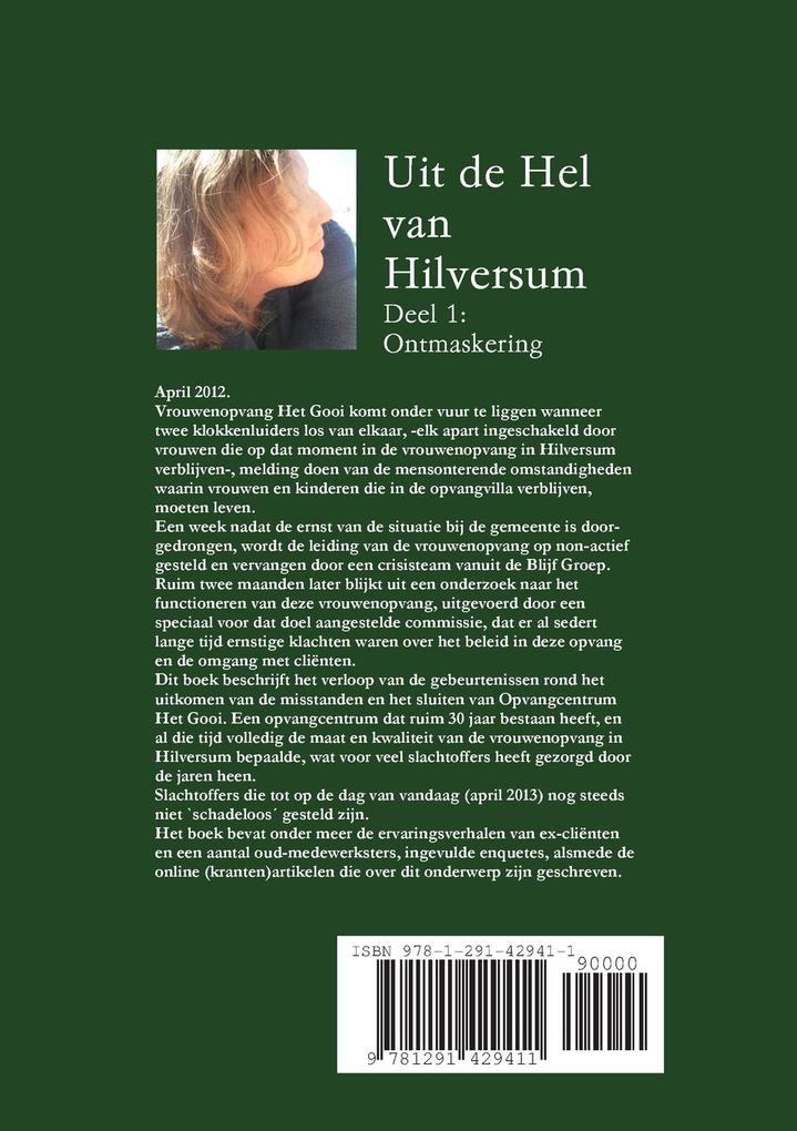 Weitere Ansicht: Uit de Hel van Hilversum | Nora Wolterink