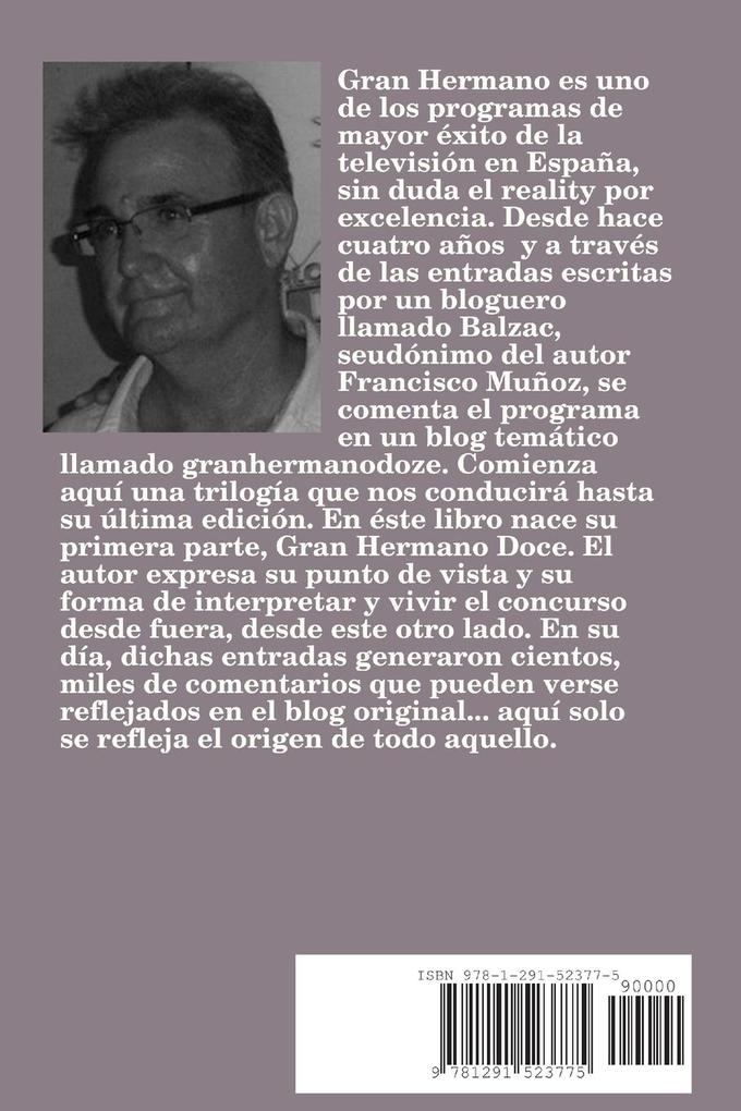 Weitere Ansicht: GRAN HERMANO DOZE | Francisco Muñoz