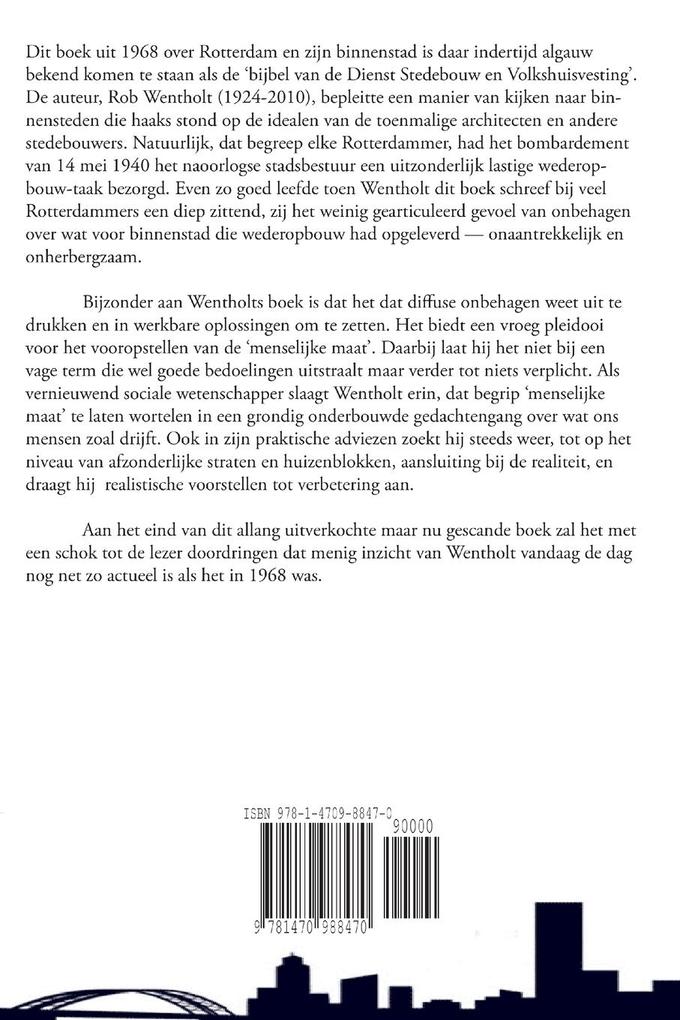 Weitere Ansicht: De binnenstadsbeleving en Rotterdam | Rob Wentholt