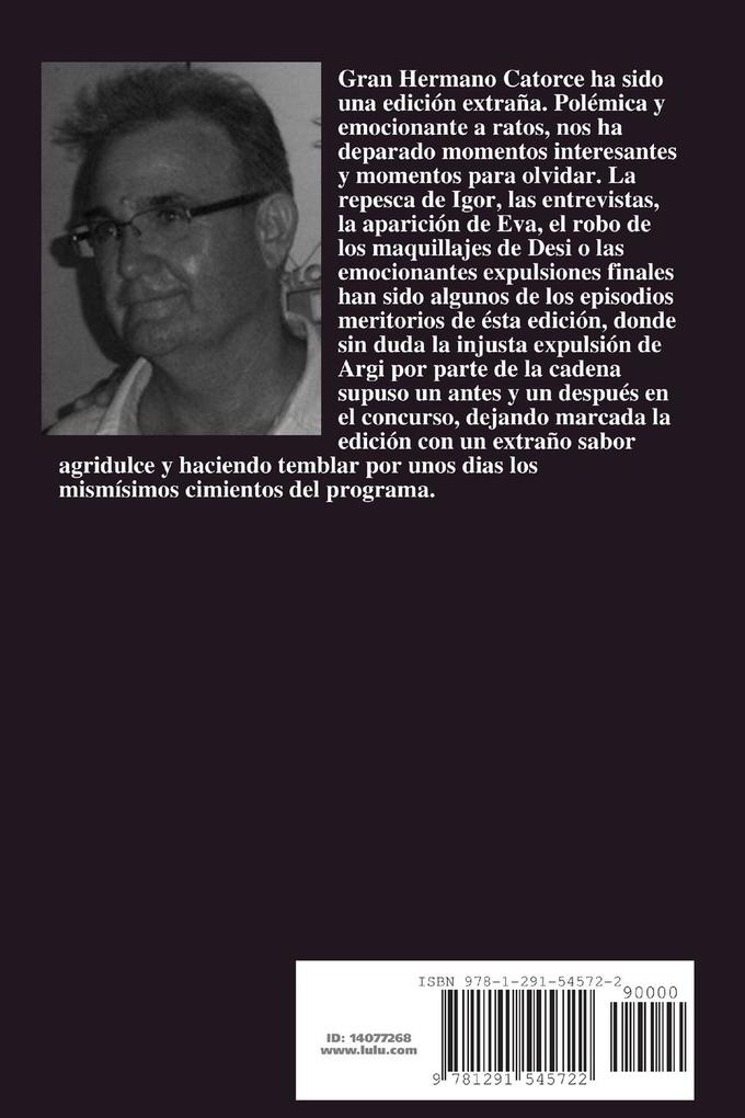 Weitere Ansicht: GRAN HERMANO CATORZE | Francisco Muñoz