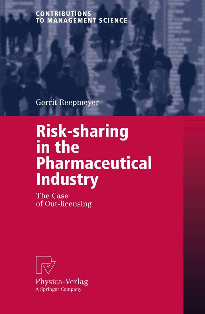 Produktbild: Risk-sharing in the Pharmaceutical Industry | Gerrit Reepmeyer