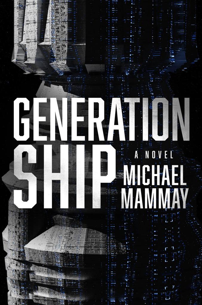 Produktbild: Generation Ship | Michael Mammay