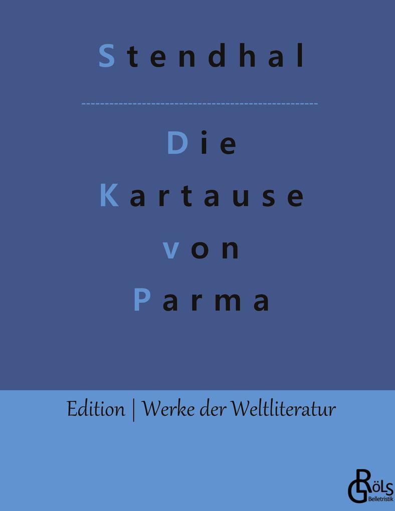 Produktbild: Die Kartause von Parma | Stendhal