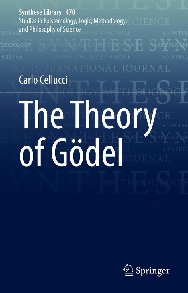 Produktbild: The Theory of Gödel | Carlo Cellucci