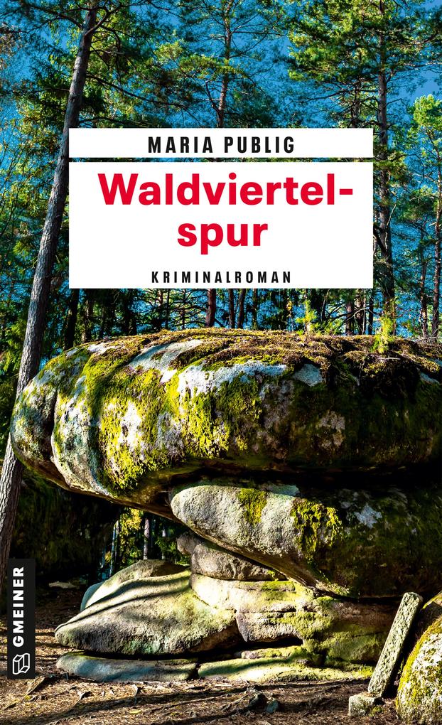 Produktbild: Waldviertelspur | Maria Publig
