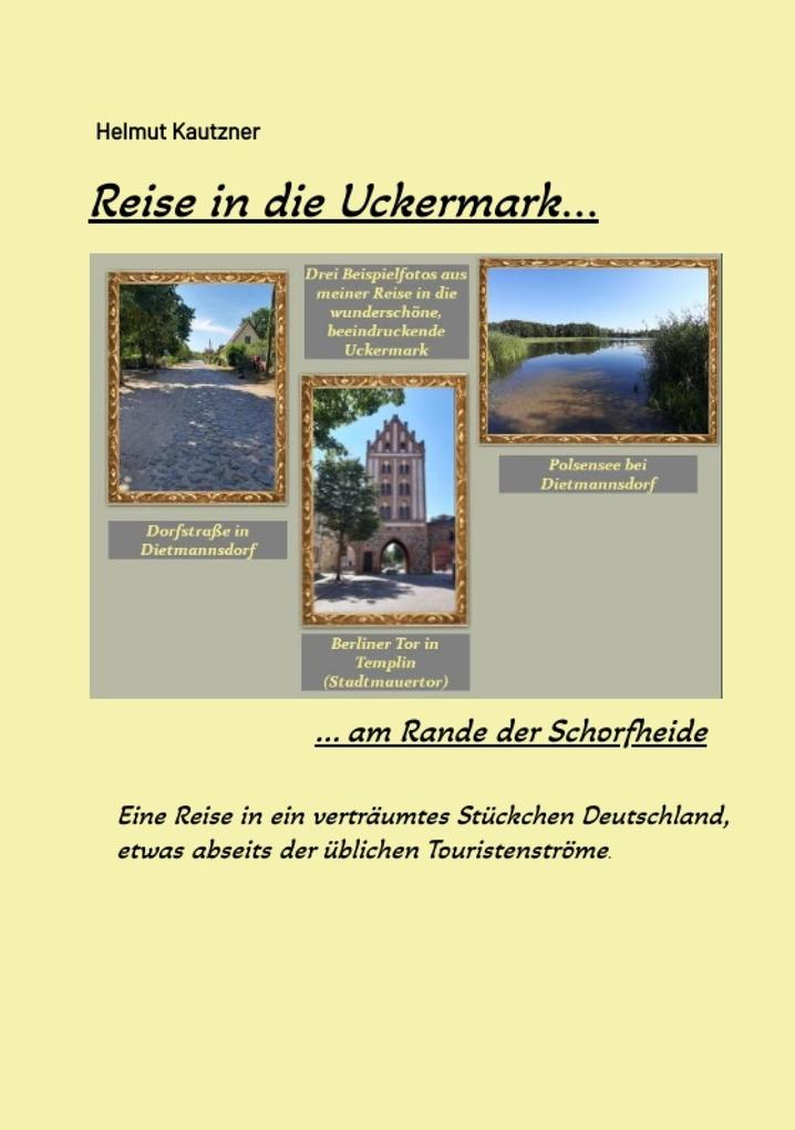 Produktbild: Reise in die Uckermark | Helmut Kautzner