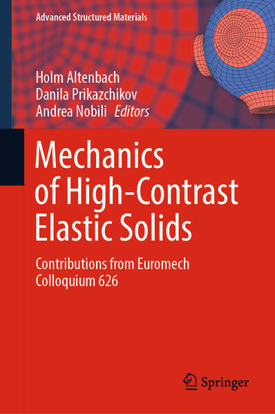 Produktbild: Mechanics of High-Contrast Elastic Solids