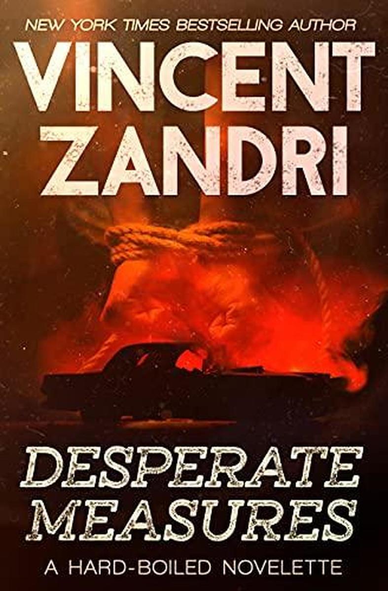 Produktbild: Desperate Measures | Vincent Zandri