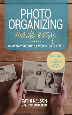 Produktbild: Photo Organizing Made Easy | Cathi Nelson