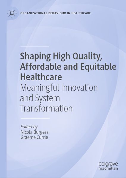 Produktbild: Shaping High Quality, Affordable and Equitable Healthcare