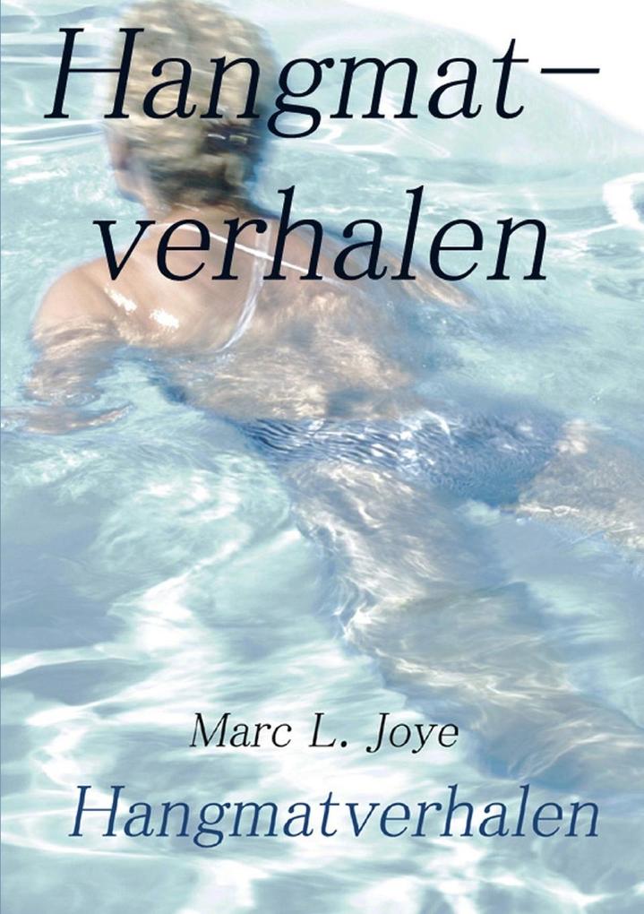 Produktbild: Hangmatverhalen | Marc Leon Joye