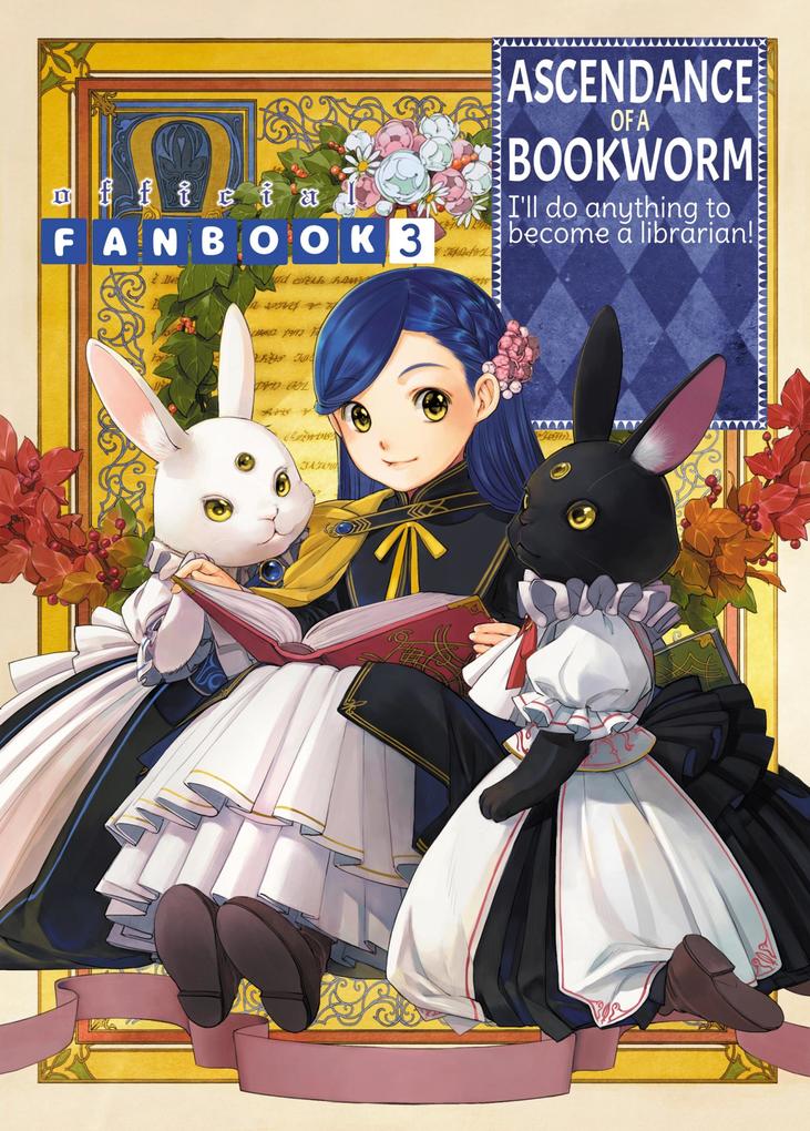 Produktbild: Ascendance of a Bookworm: Fanbook 3 | Miya Kazuki