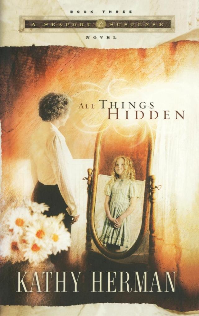 Produktbild: All Things Hidden | Kathy Herman
