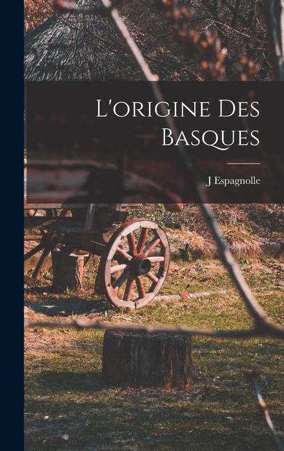 Produktbild: L'origine Des Basques | J. Espagnolle