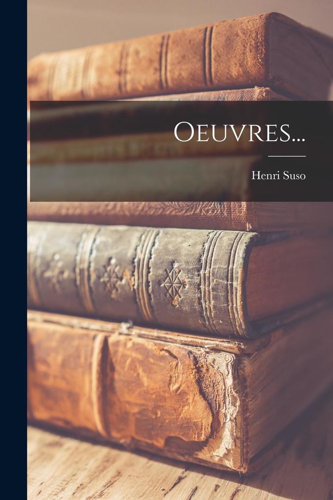 Produktbild: Oeuvres... | Henri Suso