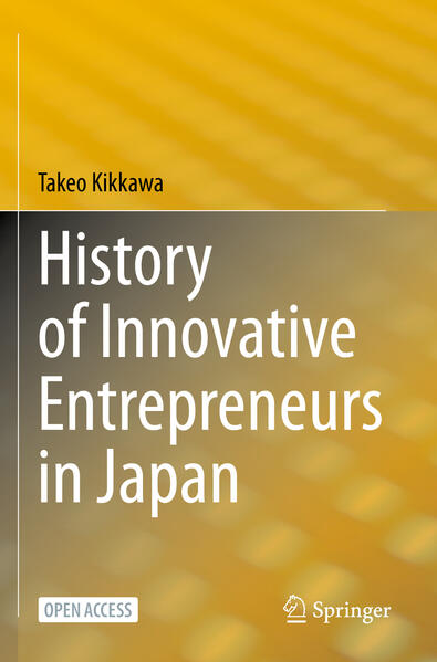 Produktbild: History of Innovative Entrepreneurs in Japan | Takeo Kikkawa