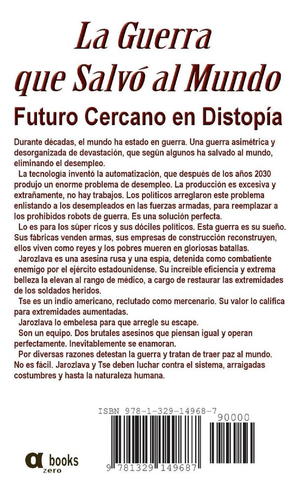 Weitere Ansicht: La Guerra que Salvó al Mundo | Humberto Contreras
