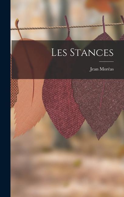 Produktbild: Les Stances | Jean Moréas